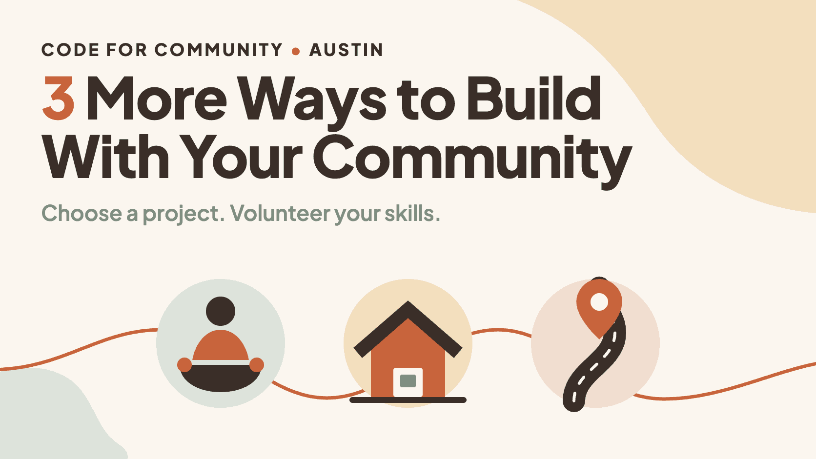 Three more ways to build with your community through Code for Community Austin